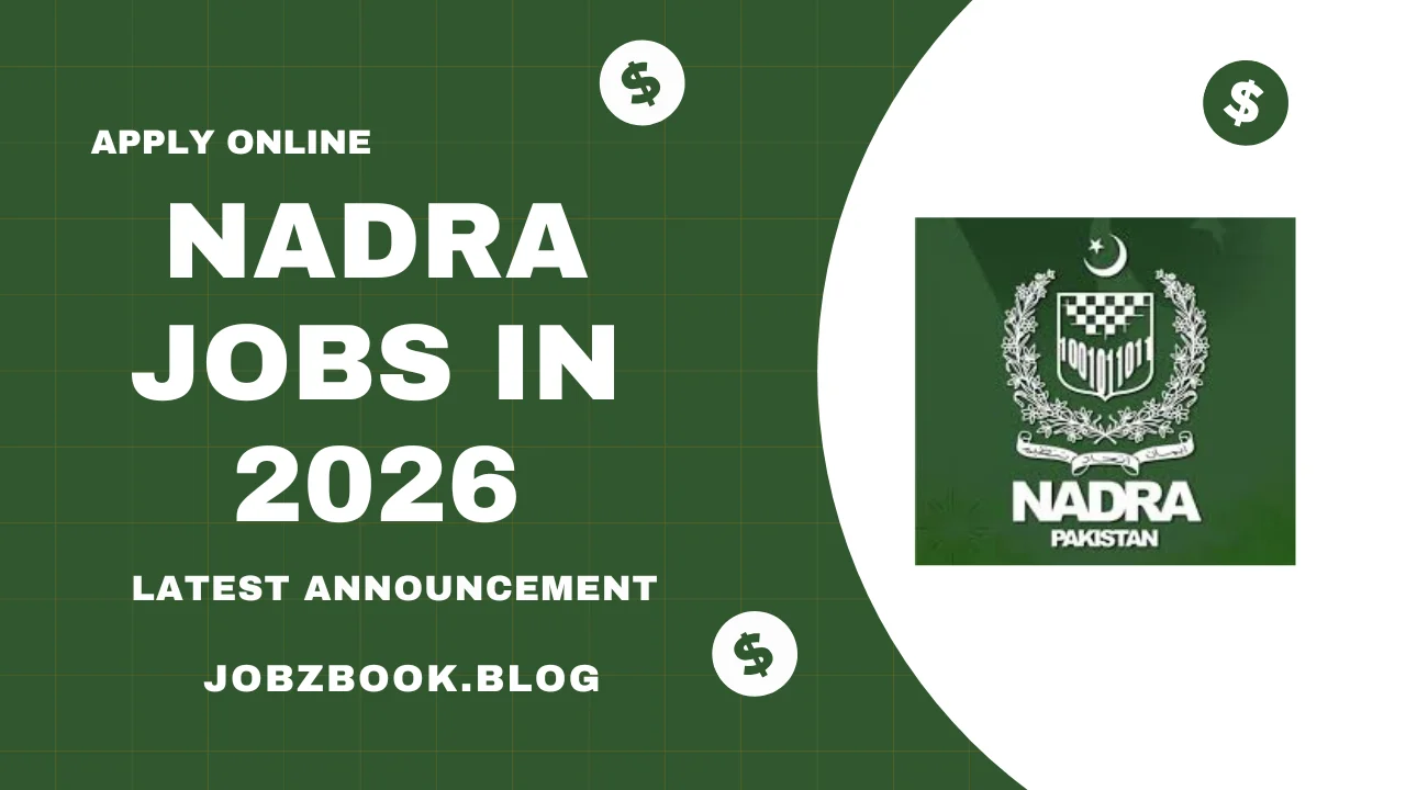 National Database and Registration Authority NADRA Jobs in 2026